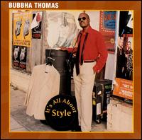 It's All About Style von Bubbha Thomas