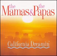 California Dreamin': Live in Concert von The Mamas & the Papas