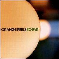 So Far von The Orange Peels