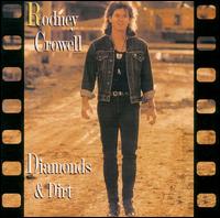 Diamonds & Dirt von Rodney Crowell