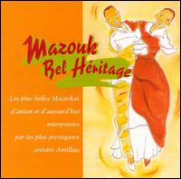 Mazouk Bel Heritage von Various Artists