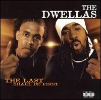 Last Shall Be First von The Dwellas