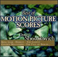 Best of Motion Picture Scores by Dmitri Shostakovich von Dmitry Shostakovich
