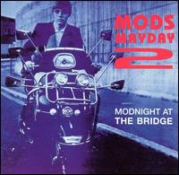 Mods Mayday 2: Modnight at the Bridge von Various Artists