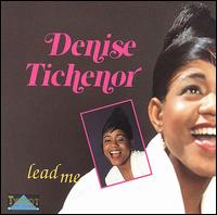 Lead Me von Denise Tichenor
