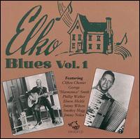 Elko Blues, Vol. 1 von Various Artists