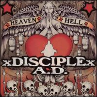 Heaven and Hell von Disciple A.D.