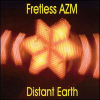 Distant Earth von Fretless AZM