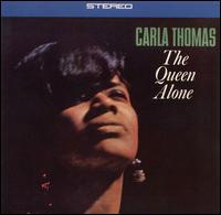 Queen Alone von Carla Thomas