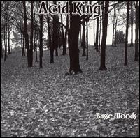 Busse Woods von Acid King