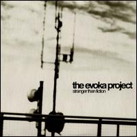 Stranger Than Fiction von The Evoka Project