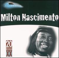 Millennium: Milton Nascimento von Milton Nascimento