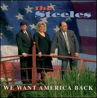 We Want America Back von The Steeles