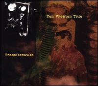 Transformation von Don Preston
