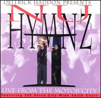 Nu Hymnz: Live from the Motor City von Deitrick Haddon