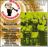 Complete 1937 Madhattan Room Broadcasts, Vol. 2 von Benny Goodman