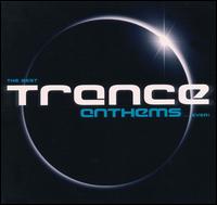 Best Trance Anthems Ever von Various Artists