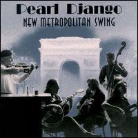 New Metropolitan Swing von Pearl Django