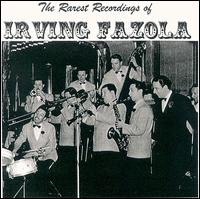 Rarest Recordings Of Irving Fazola von Irving Fazola