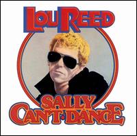 Sally Can't Dance von Lou Reed