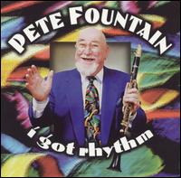 I Got Rhythm von Pete Fountain