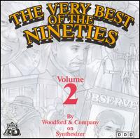 Very Best of the Nineties, Vol. 2 von Woodford & Company