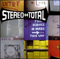 Total Pop von Stereo Total