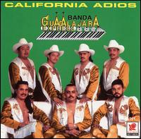 Adios California von Banda Guadalajara Express