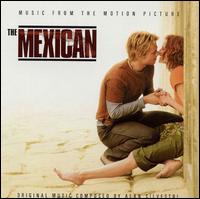 Mexican [Music from the Motion Picture] von Alan Silvestri