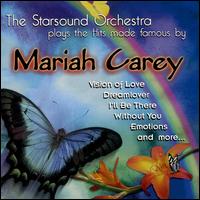 Plays the Hits Made Famous by Mariah Carey von Starsound Orchestra