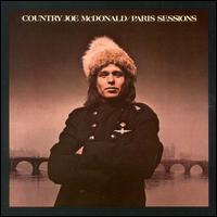 Paris Sessions von Country Joe McDonald
