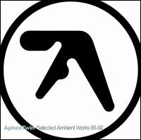 Selected Ambient Works 85-92 von Aphex Twin