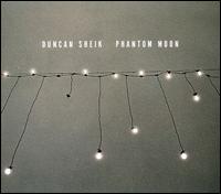 Phantom Moon von Duncan Sheik