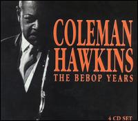 Bebop Years von Coleman Hawkins