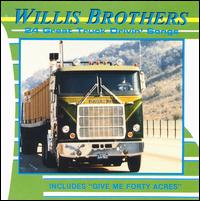 24 Great Truck Drivin' Hits von The Willis Brothers