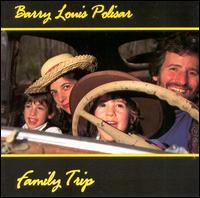 Family Trip von Barry Louis Polisar