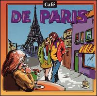 Cafe Music: Cafe de Paris von Cafe De Paris