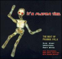 It's Pharma Time: The Best of Pharma, Vol. 3 von Various Artists