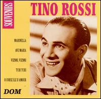 Marinella Ave Maria Vienni Vienni Tchi von Tino Rossi