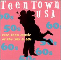 Teen Town USA, Vol. 1 [Lost Gold] von Various Artists