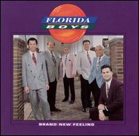 Brand New Feeling von Florida Boys