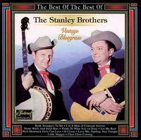Best of the Best of the Stanley Brothers von The Stanley Brothers