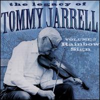 Legacy of Tommy Jarrell, Vol. 2: Rainbow Sign von Tommy Jarrell