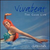 Good Life von Vivabeat