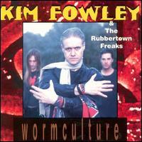 Worm Culture von Kim Fowley