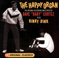 Happy Organ von Dave "Baby" Cortez