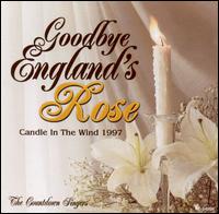 Goodbye England's Rose: Candle in the Wind 1997 von Countdown Singers