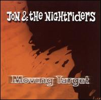 Moving Target von Jon & the Nightriders