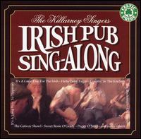 Irish Pub Sing-Along von The Killarney Singers