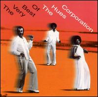 Very Best of the Hues Corporation von Hues Corporation